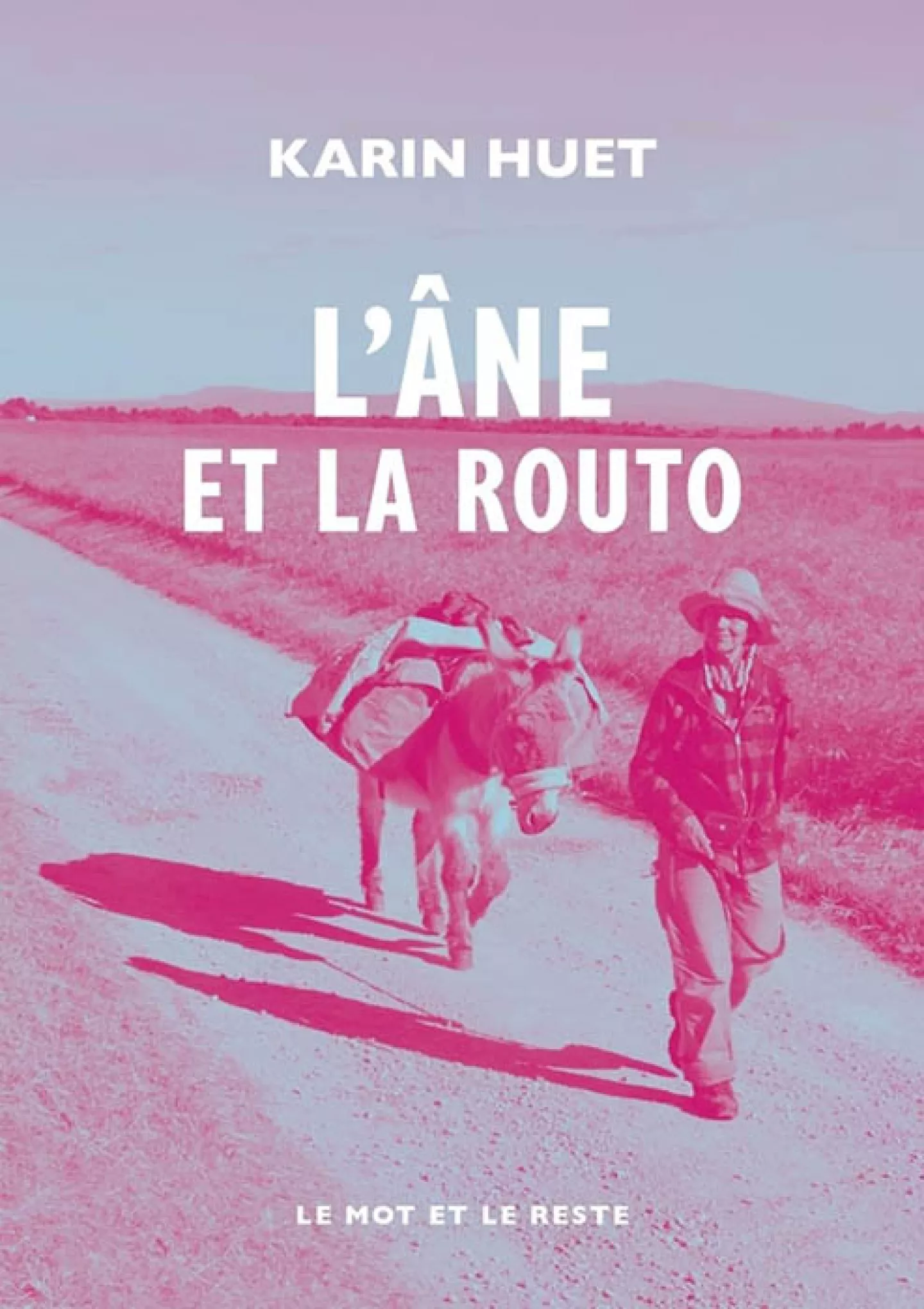 L'Âne et La Routo de Karin Huet