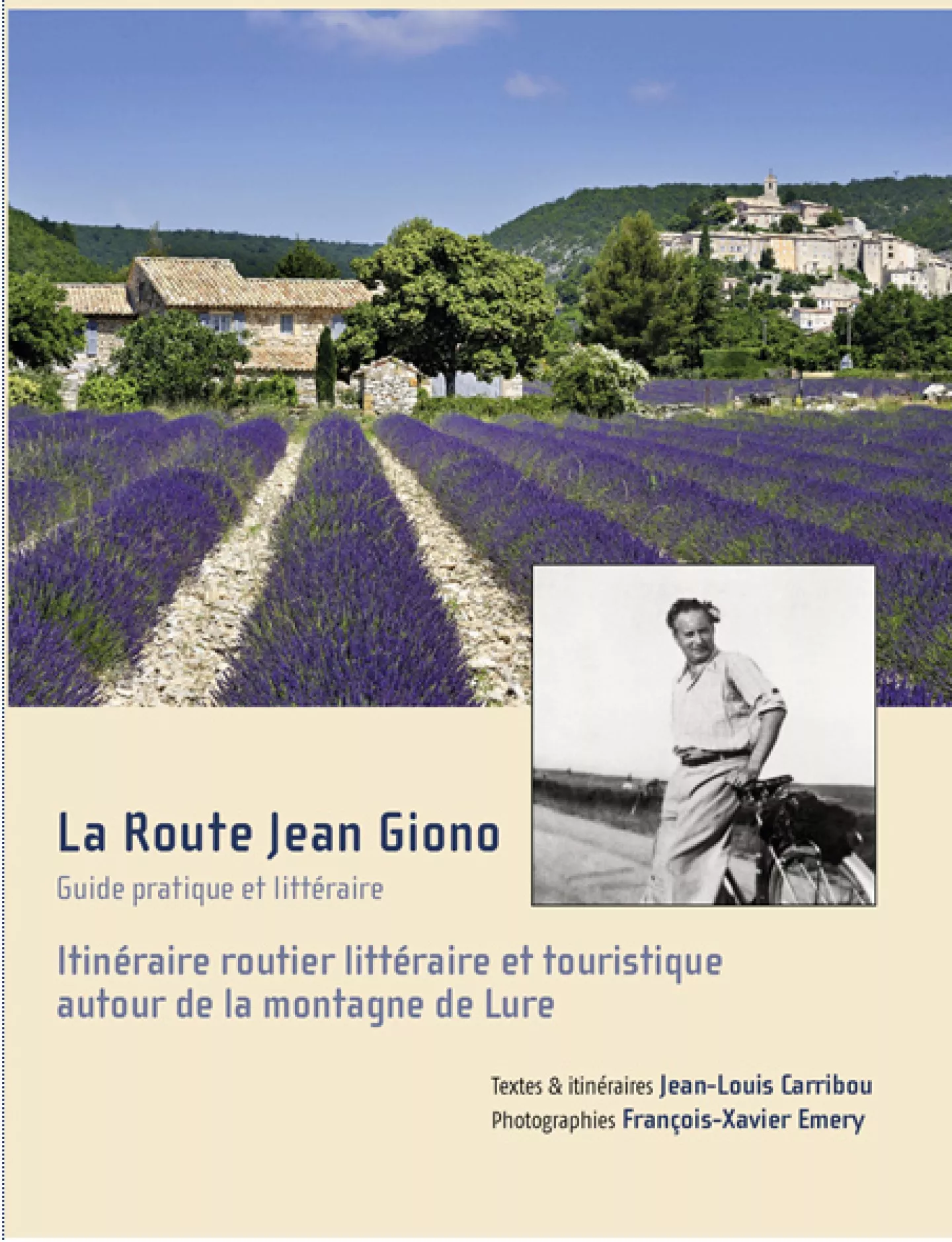 La Route Jean Giono de Jean-Louis Carribou