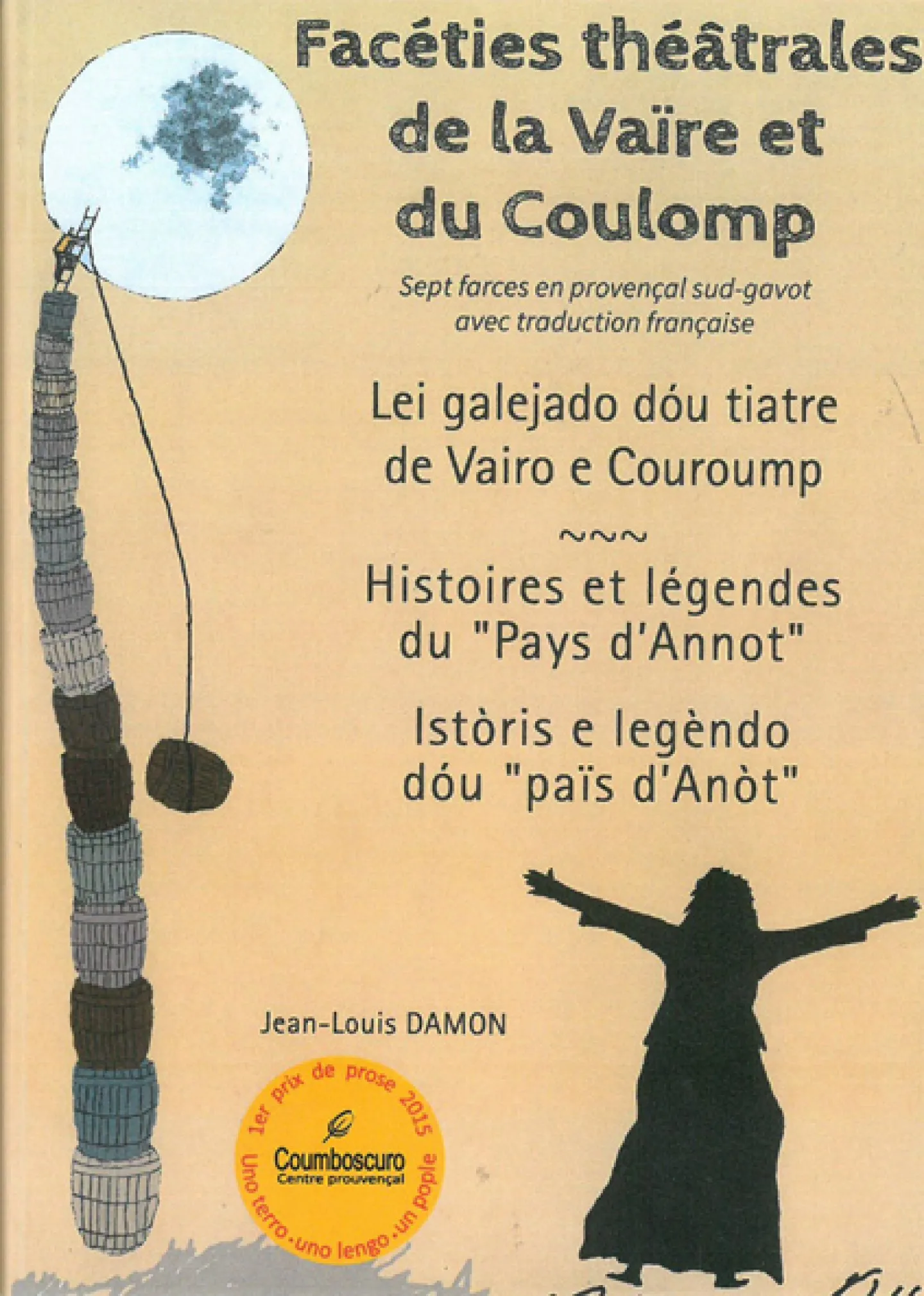 Facéties théâtrales de la Vaïre et du Coulomp de Jean-Louis Damon