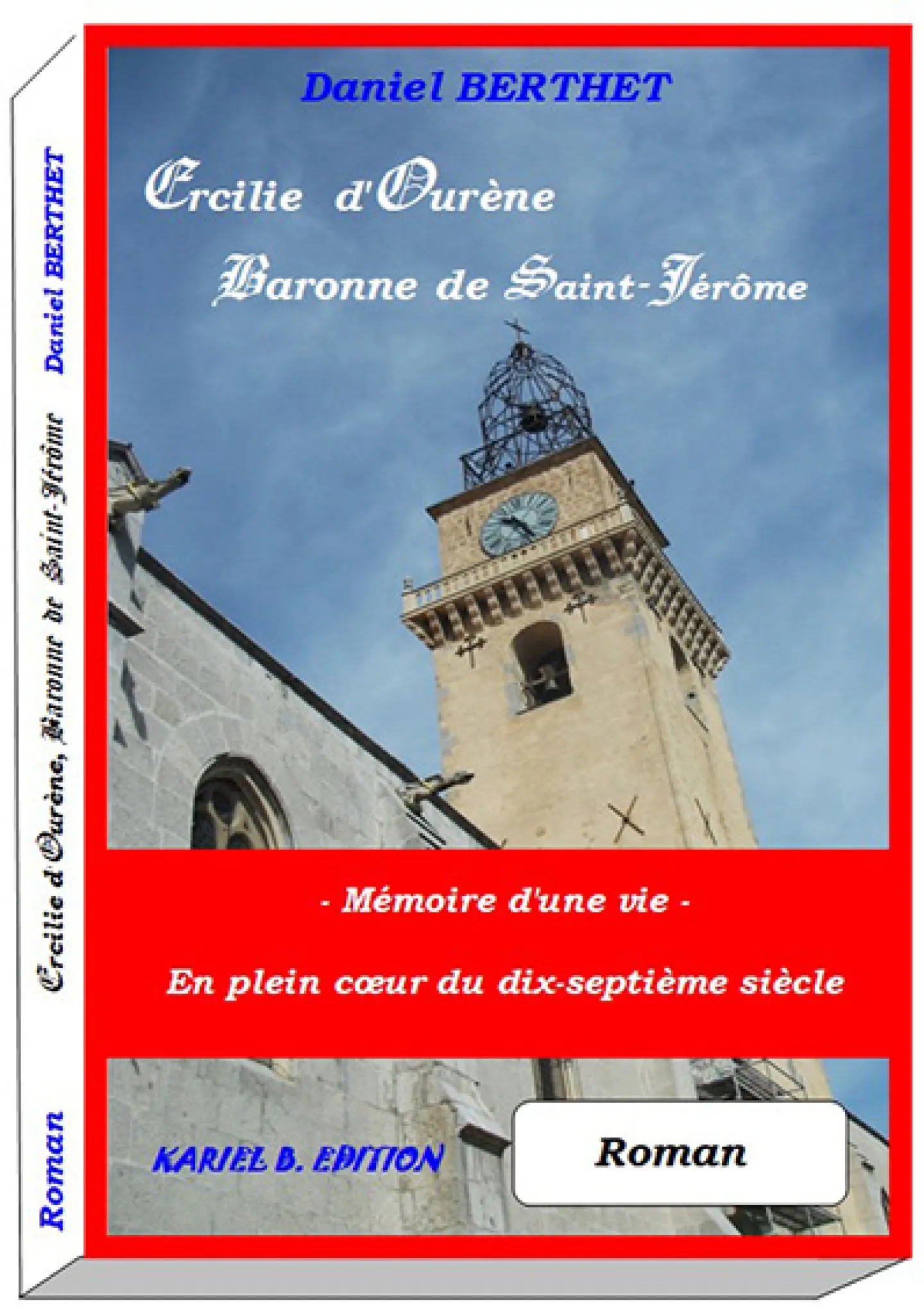 Ercilie d'Ourène, baronne de Saint-Jérôme de Daniel Berthet