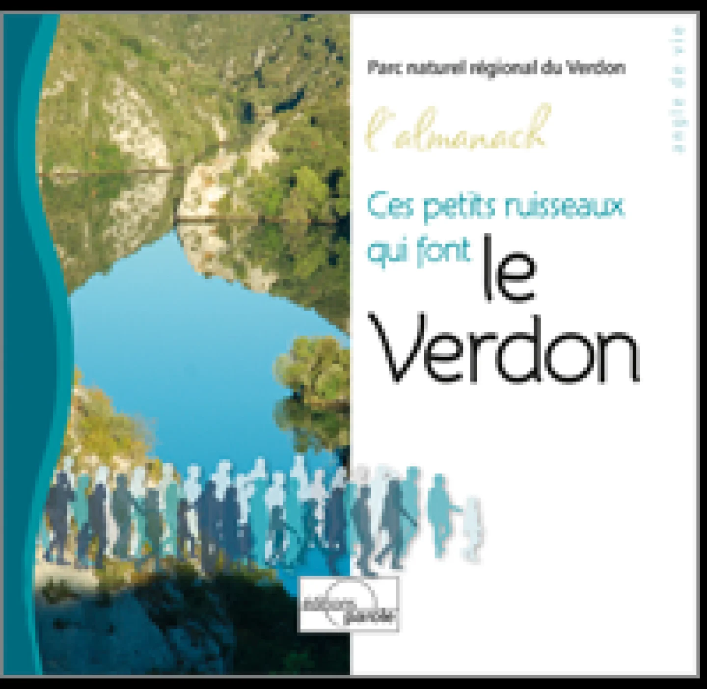 L'almanach Ces petits ruisseaux qui font le Verdon