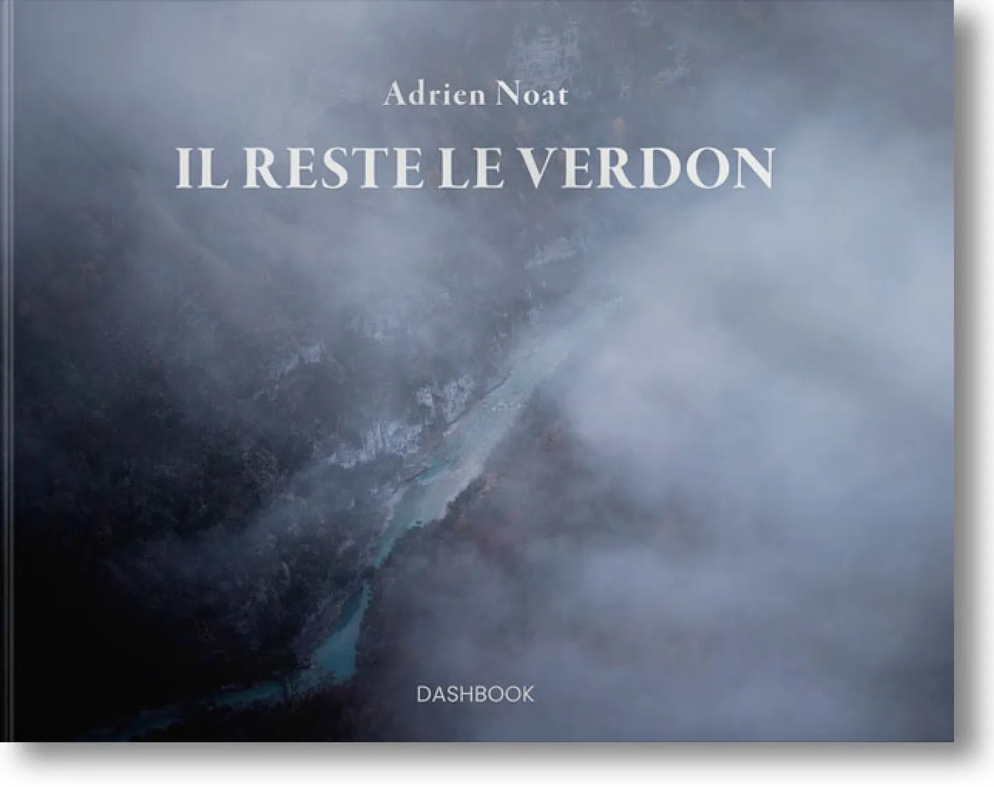 Il reste le Verdon d'Adrien Noat