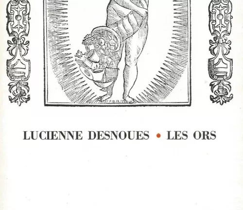 Recueil de poèmes Les Ors de Lucienne Desnoues
