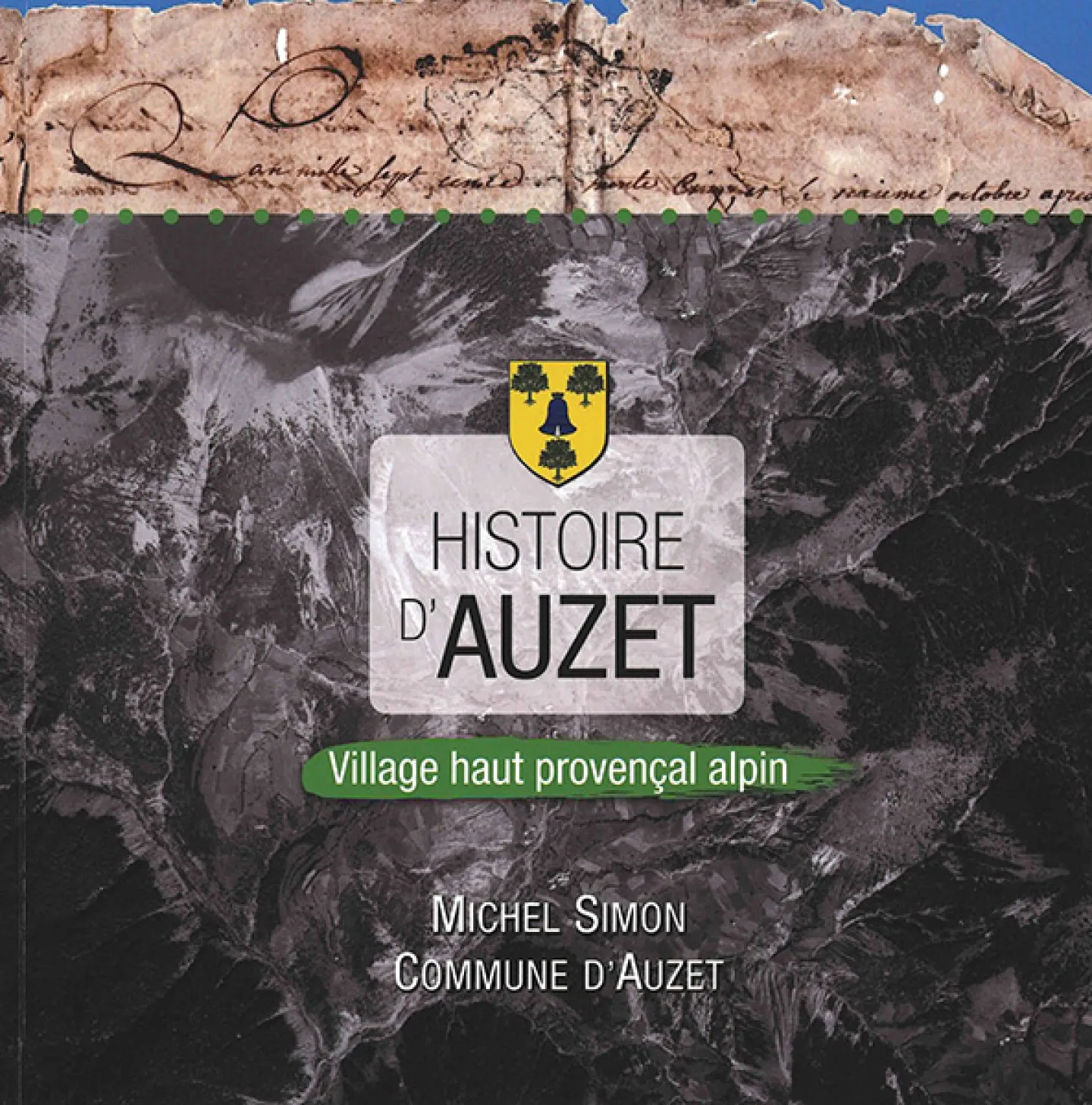 Histoire d'Auzet de Michel Simon