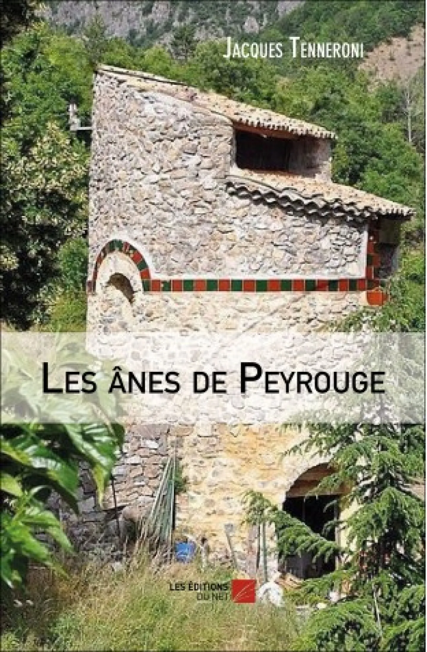 Les ânes de Peyrouge de Jacques Tenneroni