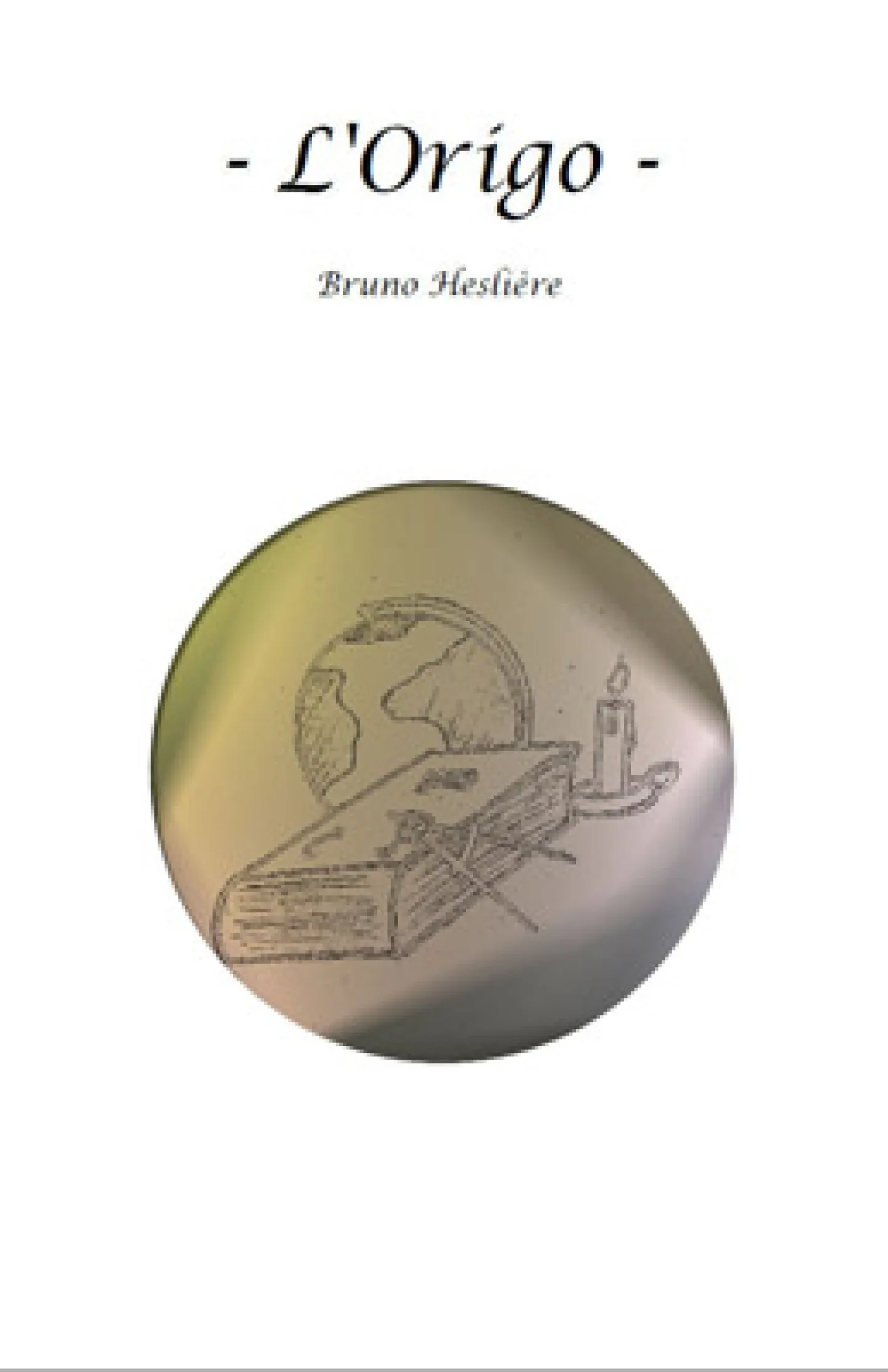 L'Origo de Bruno Heslière