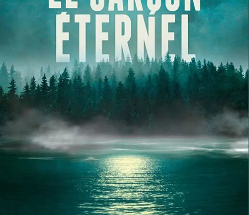 Le Garçon éternel de Jérôme Loubry