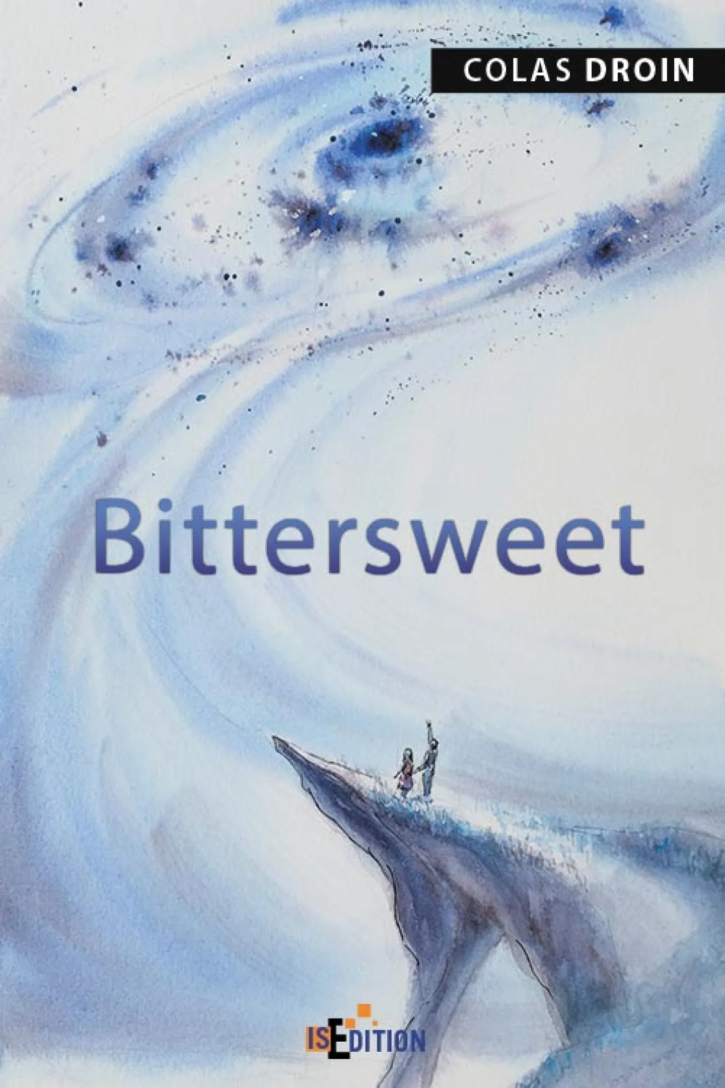 Bittersweet de Colas Droin