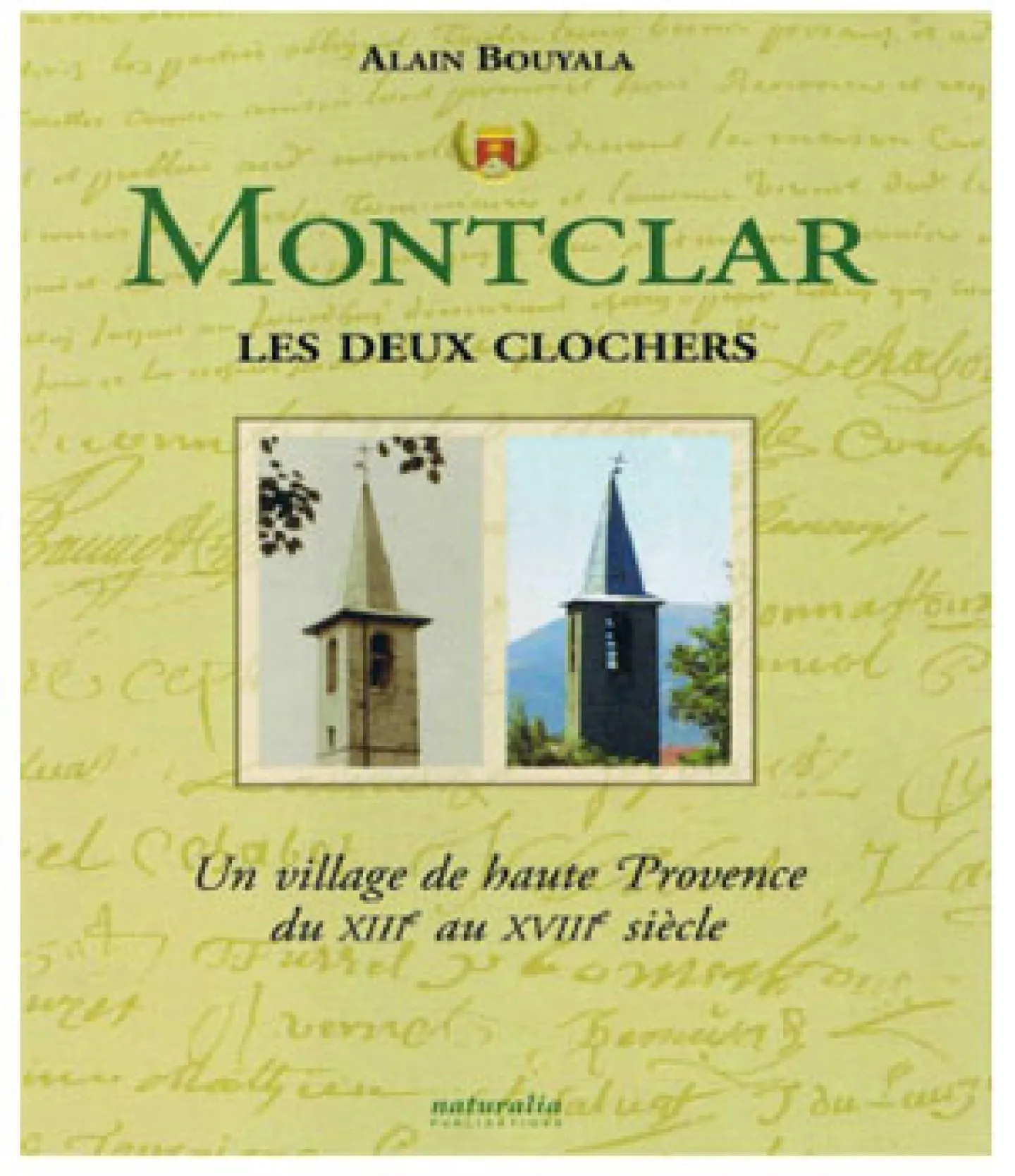 « Montclar, les deux clochers » d'Alain Bouyala