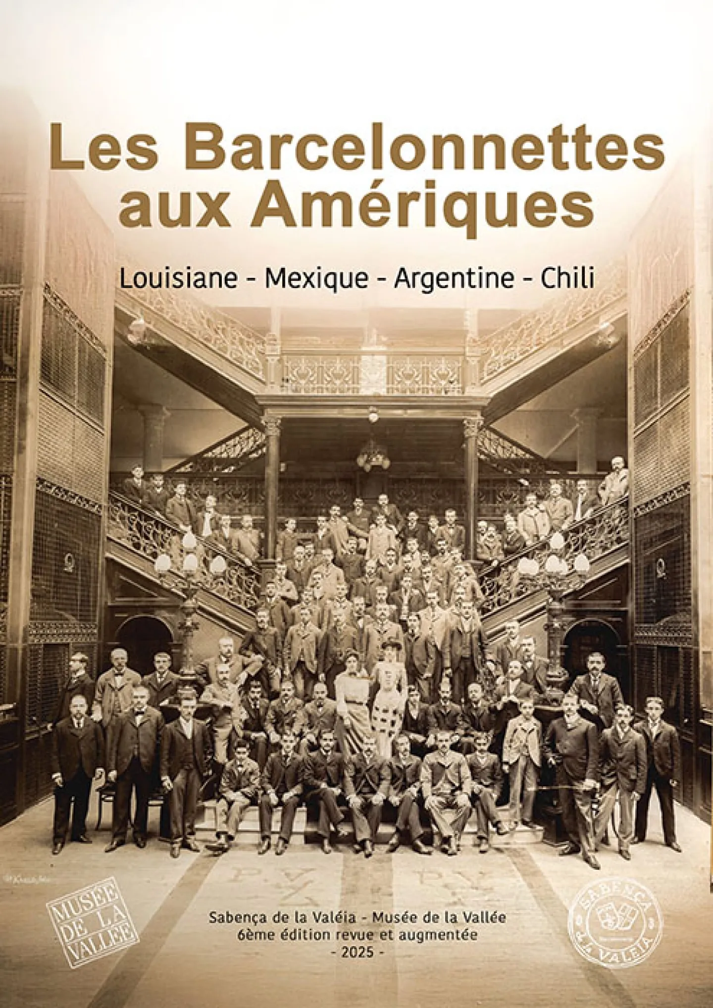 Les Barcelonnettes aux Amériques