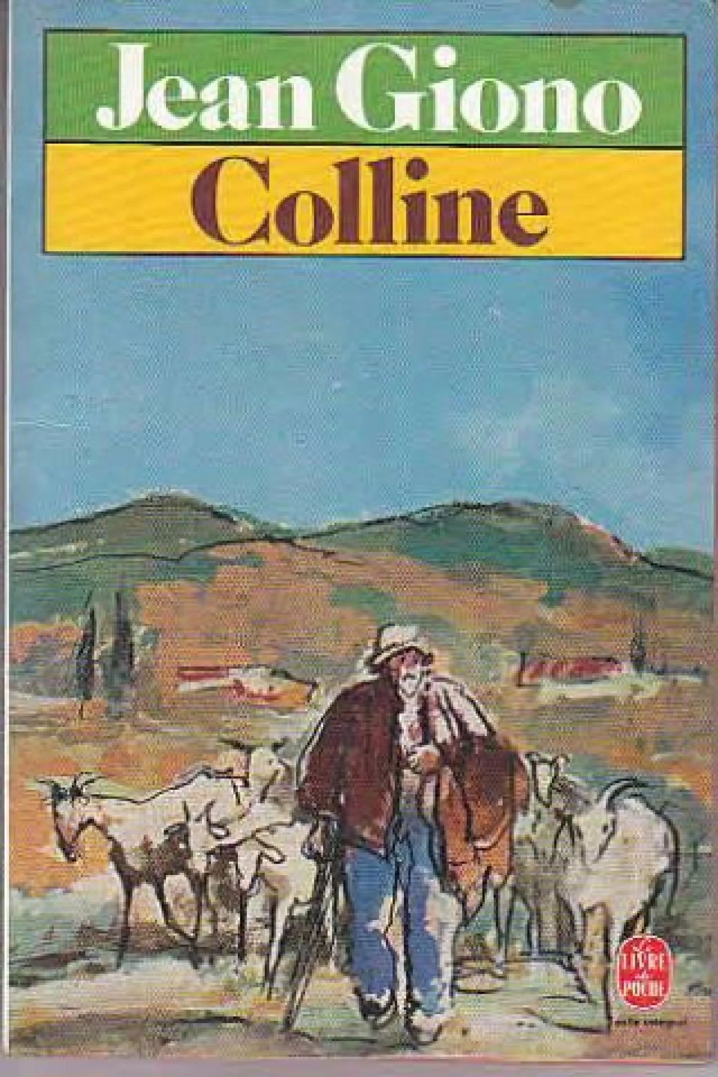 Colline de Jean Giono