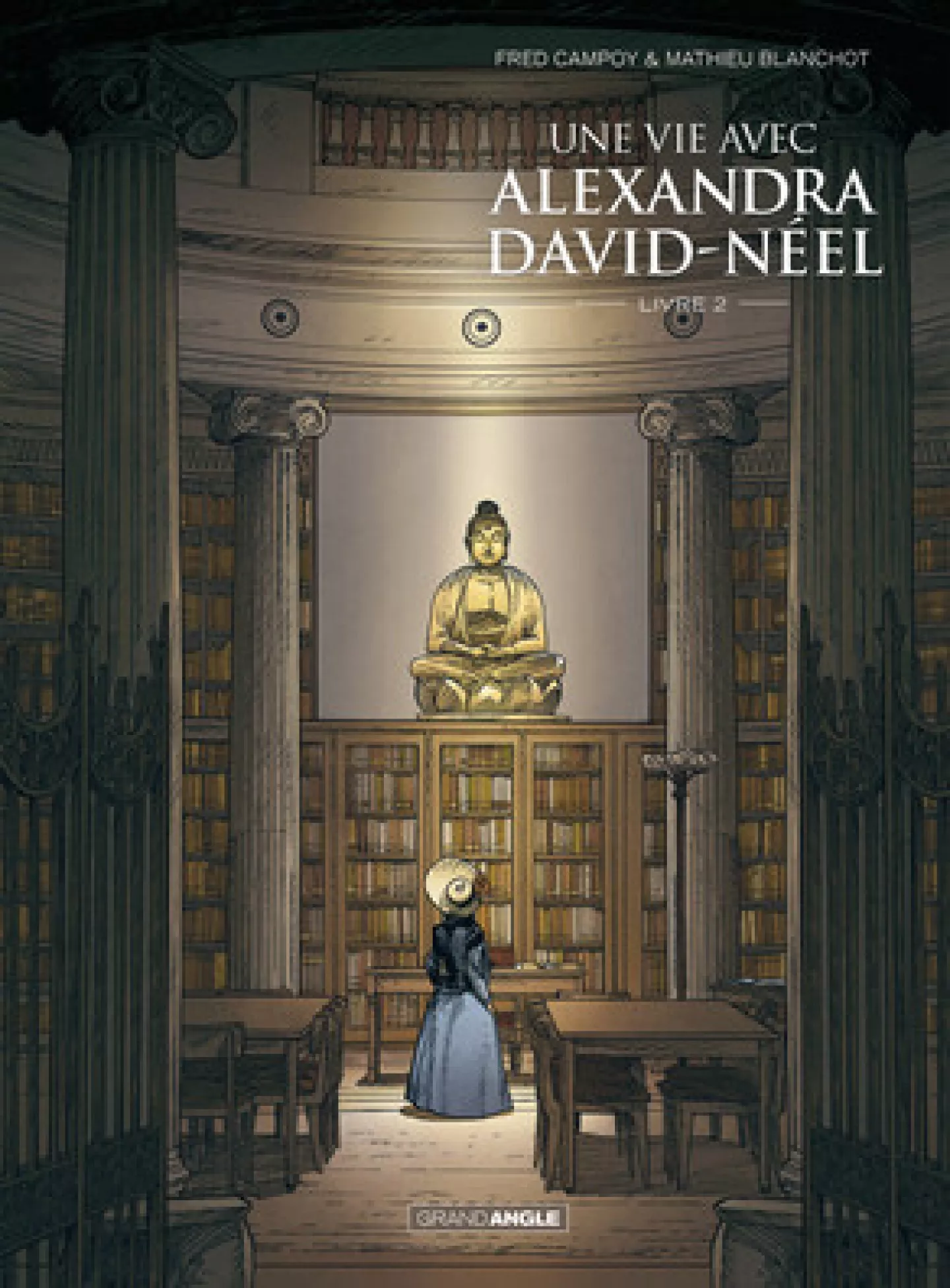 La BD Une vie avec Alexandra David-Néel tome 2