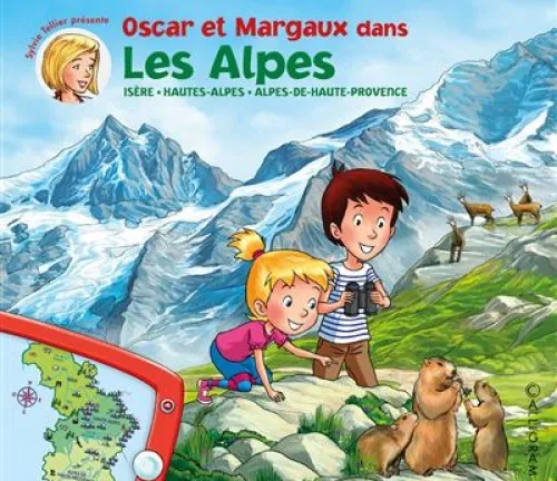 Les Voyages d'Oscar et Margaux dans les Alpes