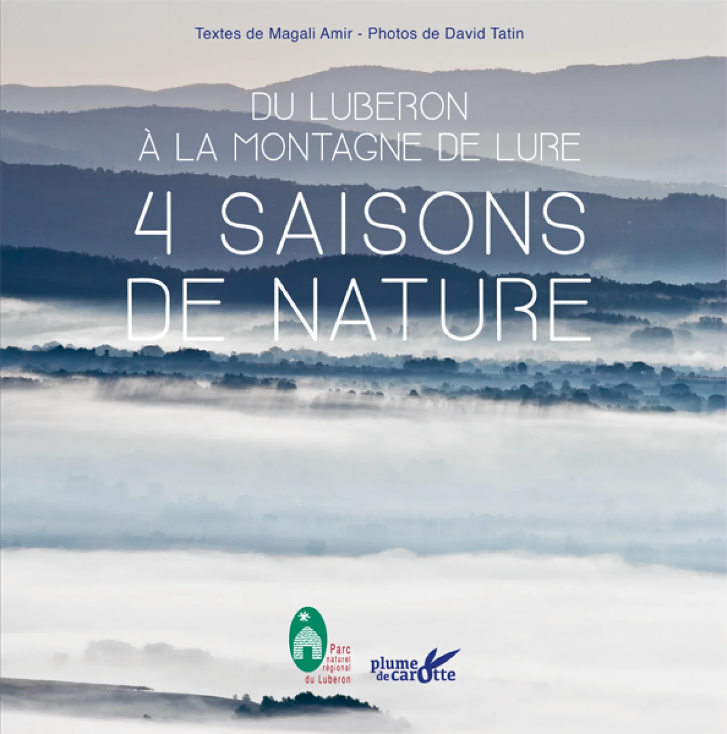 Du Luberon à la montagne de Lure, 4 saisons de nature