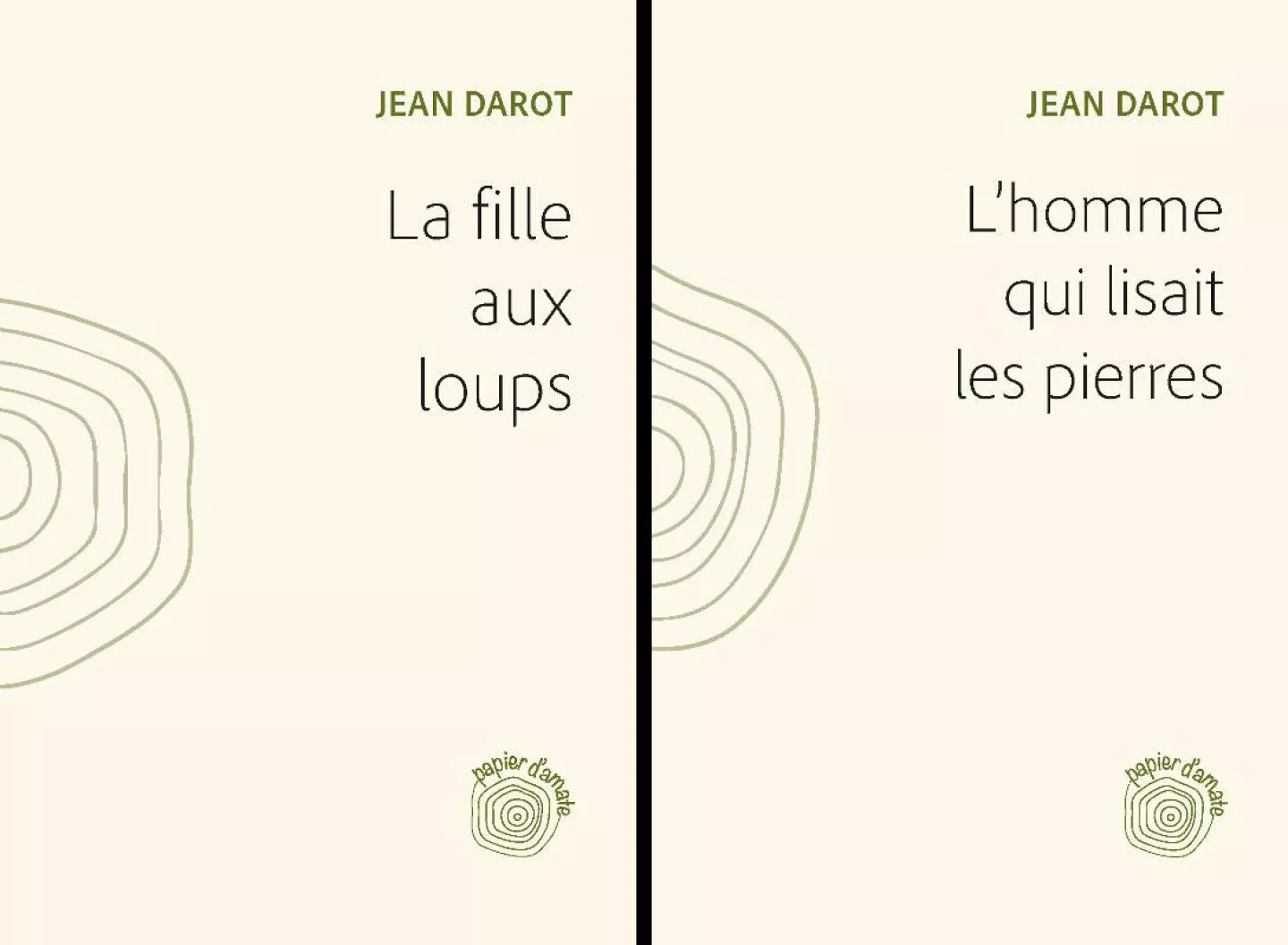 La fille aux loups / L'homme qui lisait les pierres de Jean Darot