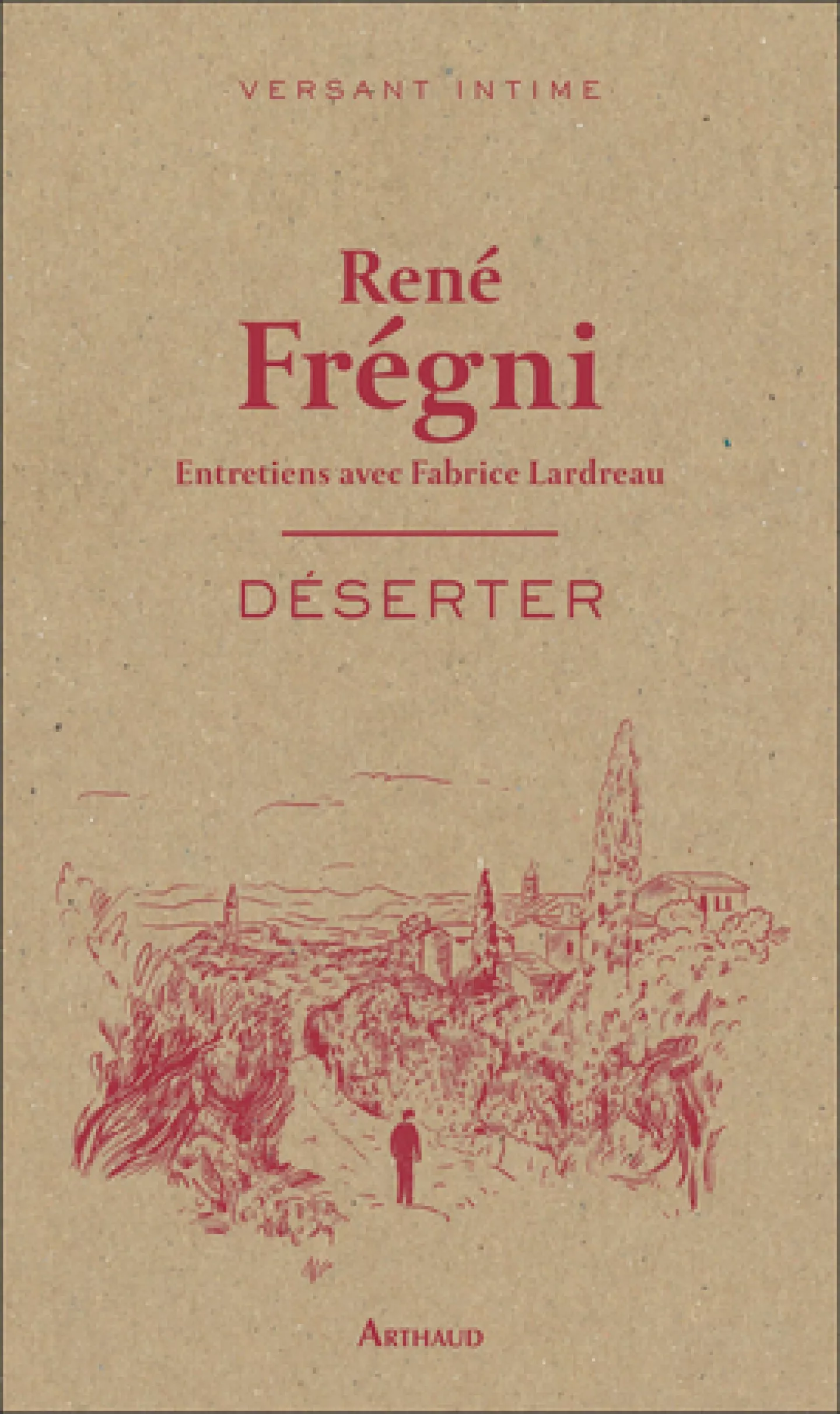 Déserter de René Frégni