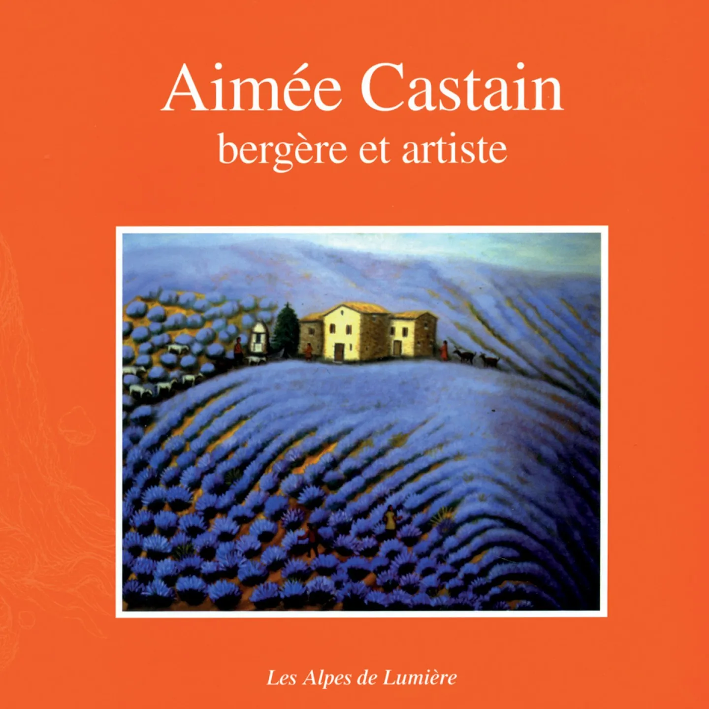 Aimée castain bergère et artiste