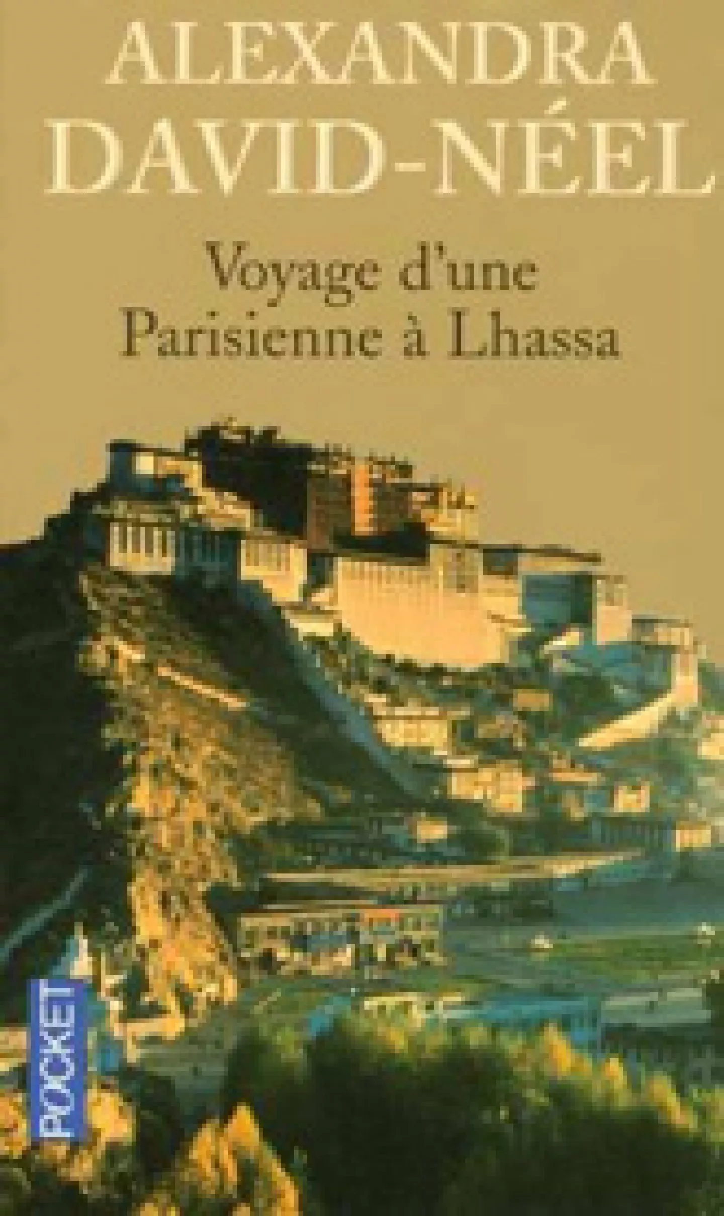 Couverture du livre Voyage d'une Parisienne à Lhassa - Alexandra David Neel